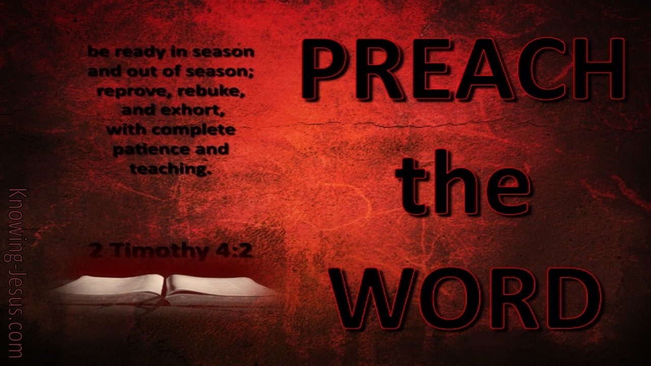 2 Timothy 4:2 Preach The Word (red)